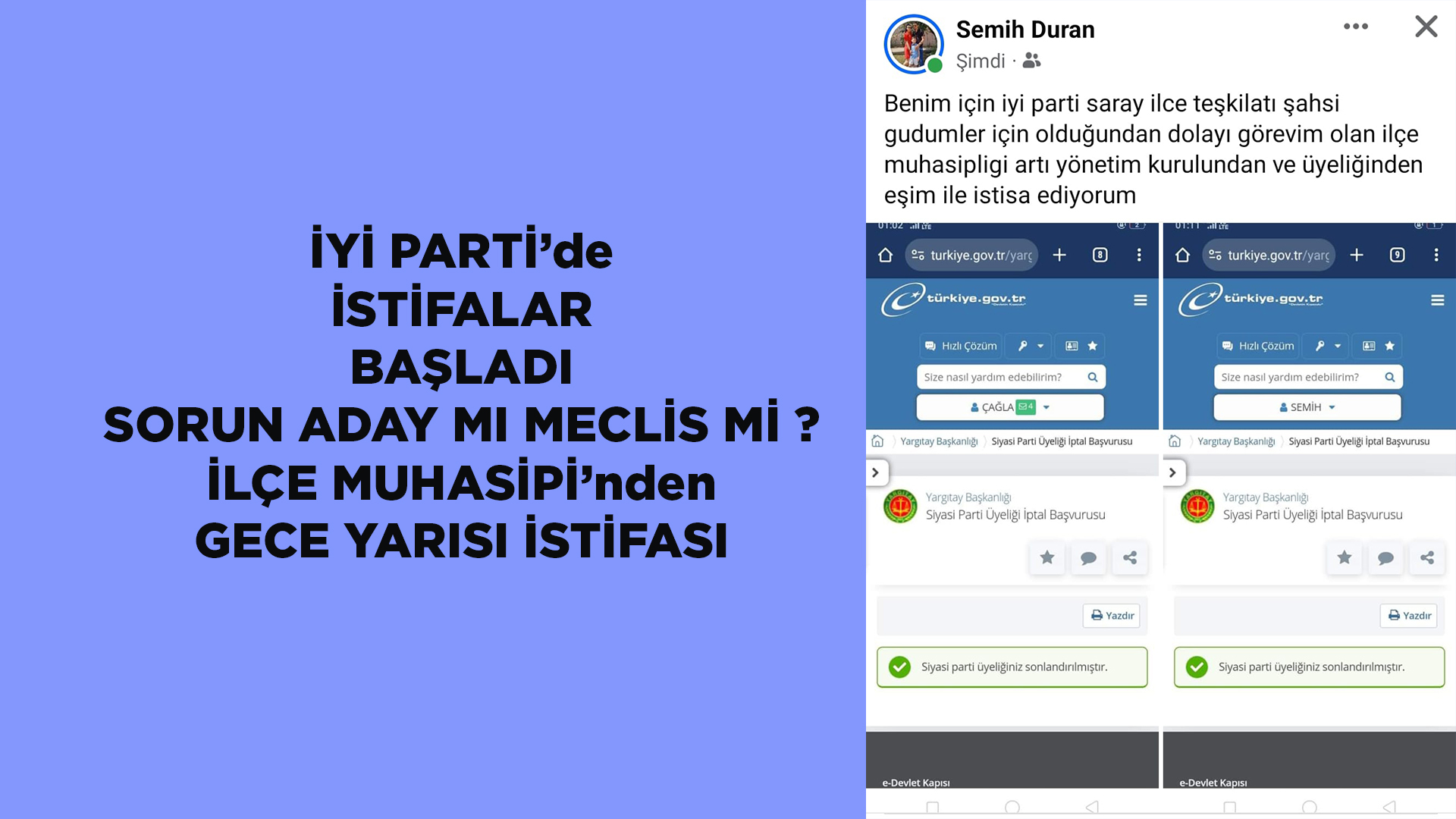 İYİ PARTİ’de GECE YARISI İSTİFASI SORUN ADAY MI MECLİS Mİ ?
