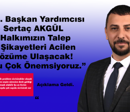 Bld. Bşk. Yrd. Sertaç Akgül Açıklama Yaptı
