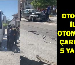 Yeniköy’de Otobüs ile Otomobil Çarpıştı 5 Yaralı (Videolu Haber)
