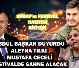 Abdül Başkan Duyurdu Aleyna Tilki ve Mustafa Ceceli Konser verecek Festival Başlıyor!