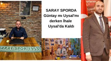 Saray Spor Kongresinde Güntay Çekildi Uysal Aday Oldu!