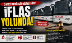 Saray merkezli otobüs devi iflas yolunda: Mahkemeden kritik karar